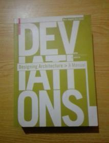 Deviations Designing Architecture - A Manual