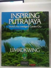 大开孤本：《INSPIRING PUTRAJAYA- world‘s first intelligent garden city 》美丽的布城，世界上第一个智能花园城市。