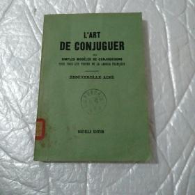 L'ART DE CONJUGUER 法语动词表（法文）