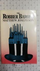 大32开英文原版The Robber Barons : The Great American Capitalists, 1861-1901
  