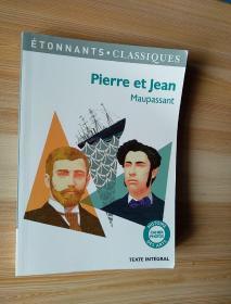 法文原版书   Pierre et Jean (Français) Broché – 15 janvier 2014 de Guy de Maupassant  (Auteur), Noëlle Benhamou  (Commentaires)