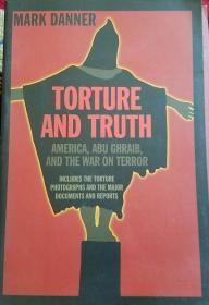 TORTURE AND TRUTH