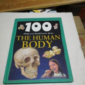 100 THE HUMAN BODY
