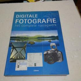 DIGITALE FOTOGRAFIE het complete naslagwerk