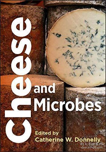 Cheese and Microbes (ASM Books) 英文原版 美国微生物学会 奶酪和微生物