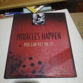 MIRACLES HAPPEN YOU CAN BET ON IT  看图