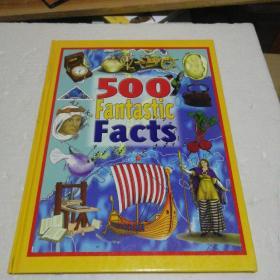 500 Fantastic Facts