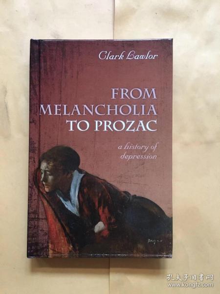 From Melancholia to Prozac: A History of Depression