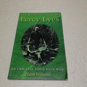 THE HUNTING TALES OF Percy Lyes