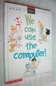 We Can Use Computers, Bk. F (平装大16开原版外文书)
