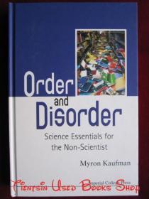 Order and Disorder: Science Essentials for the Non-Scientist（货号TJ）秩序与无序：非科学家的科学要领