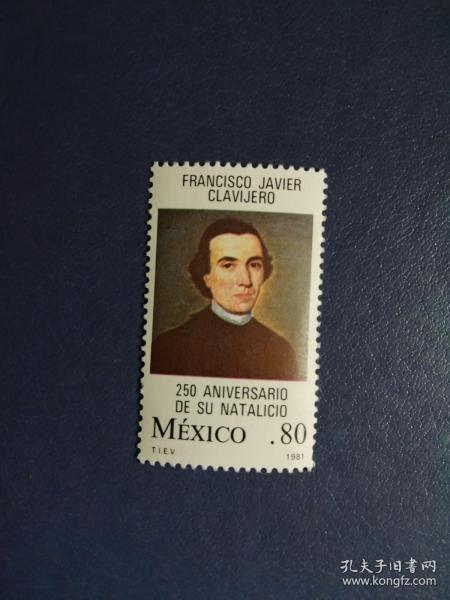 外国邮票    墨西哥邮票邮票  1981年  历史学家泽维尔诞生250周年-泽维尔像 1全（无邮戳新票)