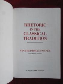 Rhetoric in the Classical Tradition（货号TJ）古典传统中的修辞