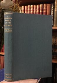 *插图本*A Hundred Years of the Halifax: The History of the Halifax Building Society1853-1953 哈利法克斯百年:哈利法克斯建筑学会的历史 毛边 纸厚 插图 带书衣 23*15cm