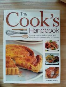 英文原版书 The Cook's Handbook , a Comprehensive Cooking Course and Kitchen Encyclopedia with Over 500 Recipes Hardcover – 1 Jan 2003