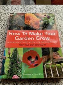 how to make your garden grow