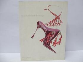 Manolo Blahnik Drawings 鞋子艺术：手稿彩绘本