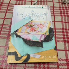 A PATCHWORK MURDER JAN FIELDS