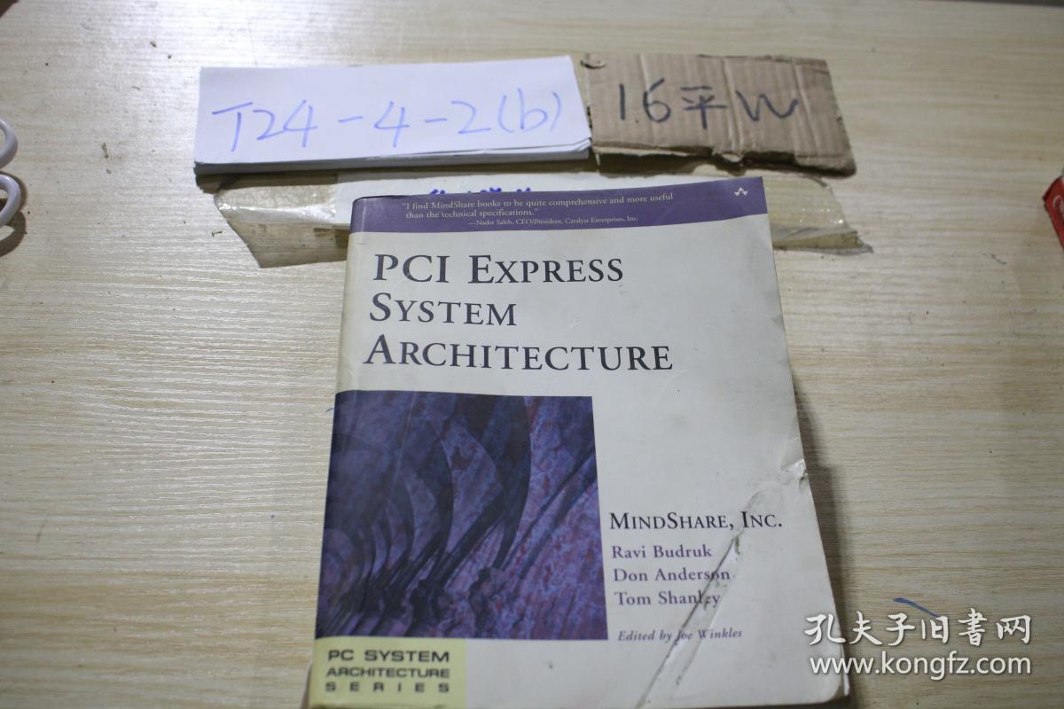 PCI EXPRESS SYSTEM ARCHITECTURE Pci表达系统架构