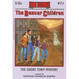 TheGhostTownMystery(TheBoxcarChildrenMysteries#71)