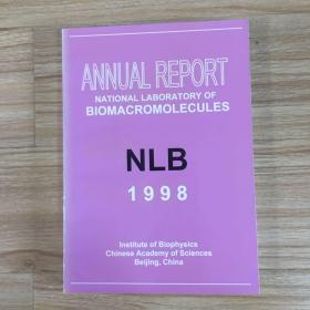 ANNUAL REPORT    NATIONAL LABORATORY OF BIOMACROMOLECULES  1998