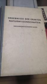 ERGEBNISSE DER EXAKTEN NATURWISSENSCHAFTEN严正自然科学之成果 第33卷