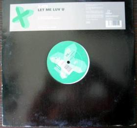 X-ITE LET ME LUV U 黑胶唱片 LP