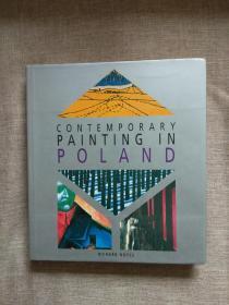 CONTEMPORARY PAINTING IN POLAND（波兰当代绘画）【英文原版】
