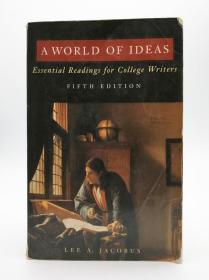 A World of Ideas: Essential Readings for College Writers (Fifth Edition) 英文原版《观念世界：高校作家必读（第五版）》