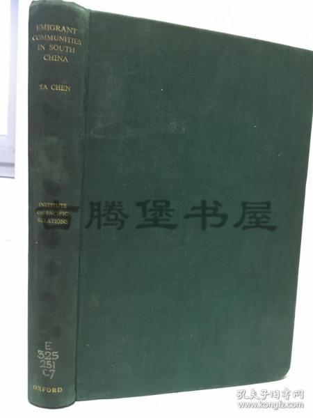 1939年英文原版 / 华南移民群体/EMIGRANT COMMUNITIES IN SOUTH CHINA 华南移民群体