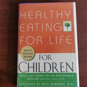 Healthy eating for life for children