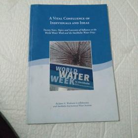 A VITAL CONFLUENCE OF  INDIVIDUALS AND IDEAS