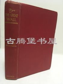 1909年英文原版/ 长城之墙：中国来信/By the Great Wall: Letters from China多幅珍贵历史照片/美国董事会对华传教士伊莎贝拉·里格斯·威廉姆斯选集，1866-1897年, by the great wall, letters from china