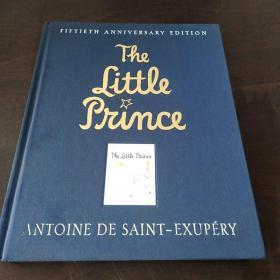 THE LITTLE PRINCE (FIFTIETH ANNIVERSARY EDITION) （16開，硬精裝）