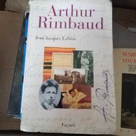 Jean-Jacques Lefrère / Arthur Rimbaud 兰波传记 法语原版