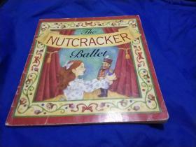 英文原版，The NUTCRACKER Ballet，胡桃夹子芭蕾舞团，