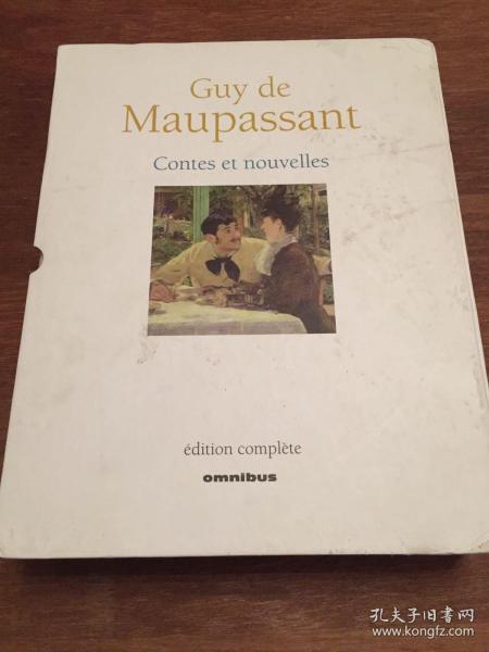 【莫泊桑法语原版精装厚册小说集】 Guy de Maupassant （contes et nouvelles）  （精美原版带原版函套）