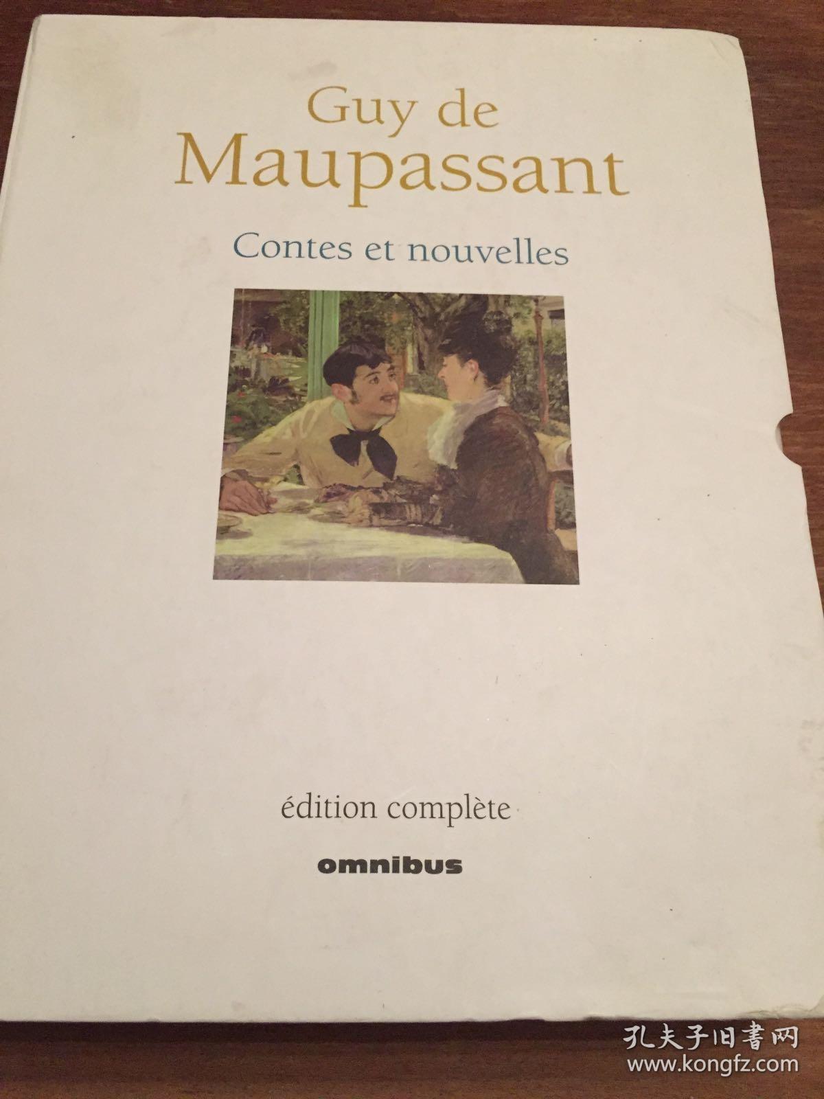 【莫泊桑法语原版精装厚册小说集】 Guy de Maupassant （contes et nouvelles）  （精美原版带原版函套）