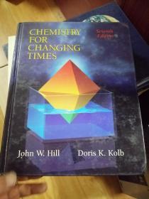 CHEMISTRY FOR CHANGING TIMES