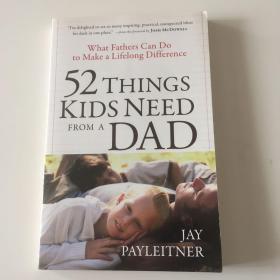 52 Things Kids Need from a Dad
正版 现货