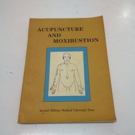 ACUPUNCTURE  AND  MOXIBUSTION