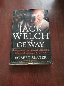 JACK WELCH and the CE WAY