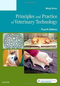 Principles and Practice of Veterinary Technology, 4e  英文原版 兽医技术原理与实践