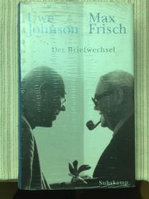 Max Fisch/Uwe Johnson: Der Briefwechsel