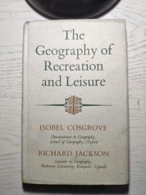 the geography of recreation and leisure