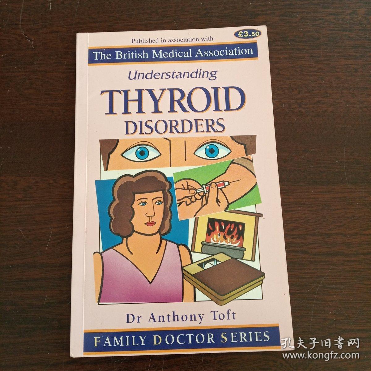 Understanding Thyroid Disorders (Family Doctor)（英文 原版）