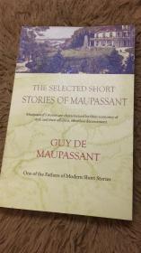 莫泊桑短篇小说选 全英文版】THE SELECTED SHORTSTORIES OF MAUPASSANTGUY DE MAUPASSANT