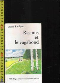 原版法语小说 Rasmus et le vagabond / Astrid Lindgren【店里有许多拉丁语族的原版小说欢迎选购】
