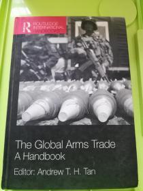 The Global Arms Trade A Handbook