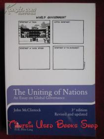 The Uniting of Nations: An Essay on Global Governance（Third Edition, Revised and updated）国家的联合：关于全球治理的论文（第3版 最新修订本 货号TJ）